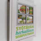 Zia Allaway : Syötävän herkullinen sisäpuutarha - Kasvata... - pikkukuva 1