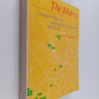 John S. Quarterman : The matrix : computer networks and c... - pikkukuva 1
