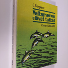 B Sergejev : Valtamerien elävät tutkat - pikkukuva 1