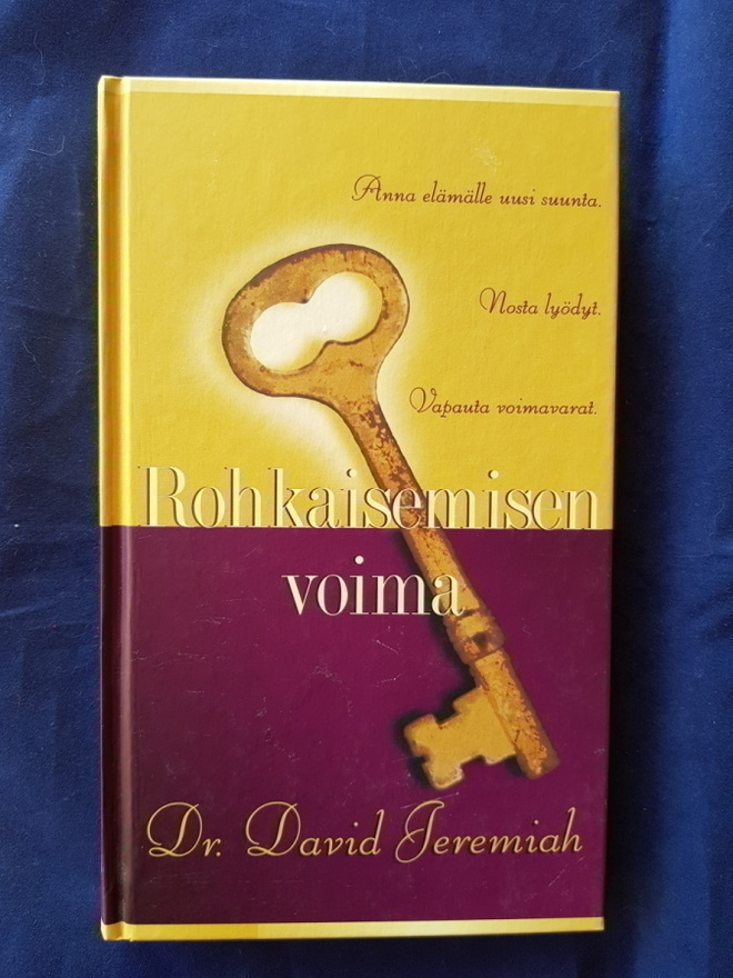 Dr. David Jeremiah : Rohkaisemisen voima