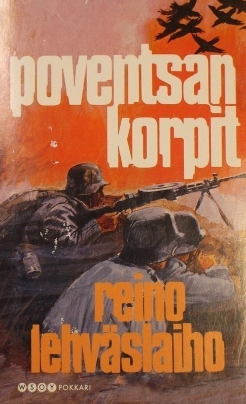 Reino Lehväslaiho: Poventsan korpit