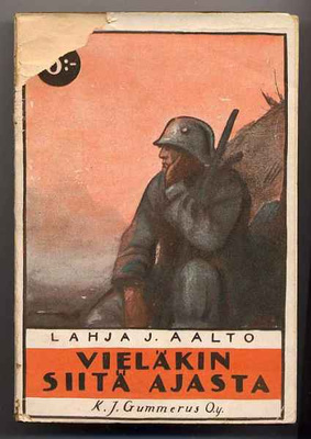Aalto, Lahja J.: Vieläkin siitä ajasta (1920)