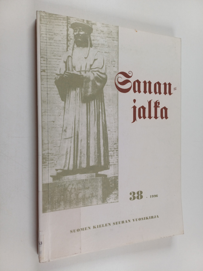 Sananjalka : suomen kielen seuran vuosikirja 38