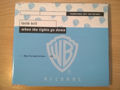 Faith Hill - When The Lights Go Down CDS