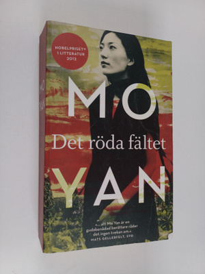 Yan Mo : Det röda fältet