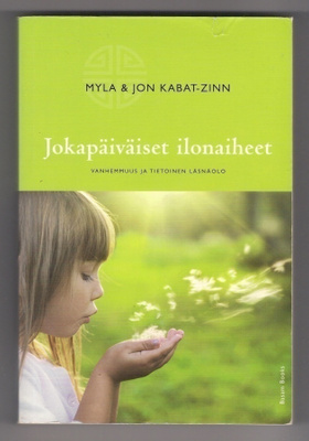 Kabat-Zinn: Jokapäiväiset ilonaiheet
