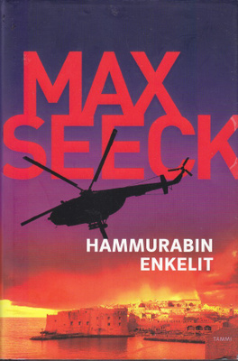 Max Seeck: Hammurabin enkelit (sid. Tammi 2016)