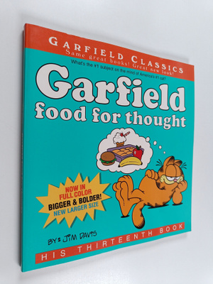 Jim Davis : Garfield Food for Thought - His Thirteenth Book