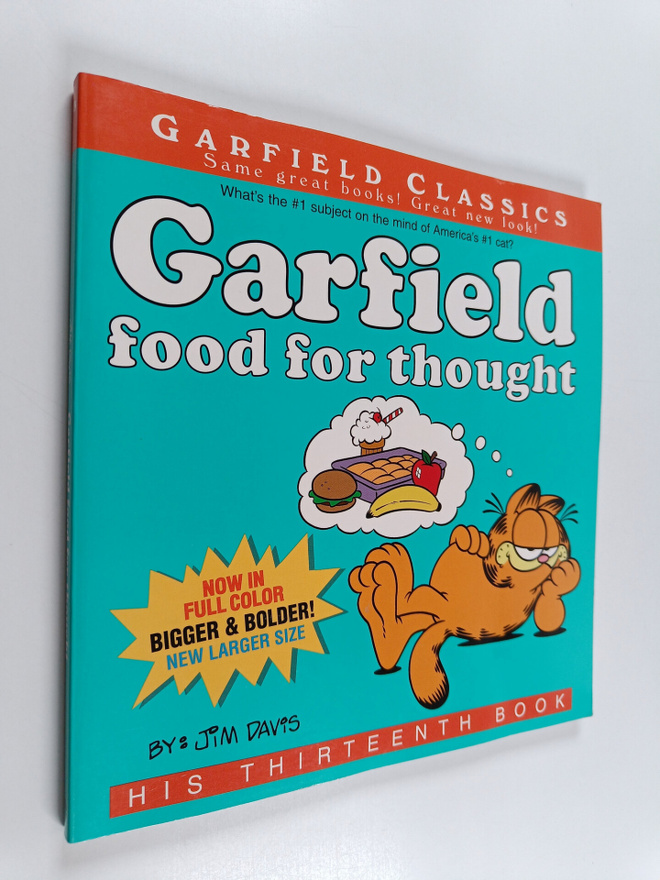 Jim Davis : Garfield Food for Thought - His Thirteenth Book