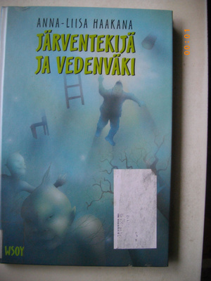 Anna-Liisa Haakana: Järventekijä ja vedenväki