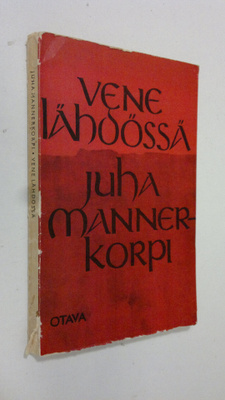 Juha Mannerkorpi : Vene lähdössä