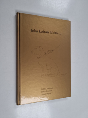 Pekka Hannula : Joka koiran lakitieto