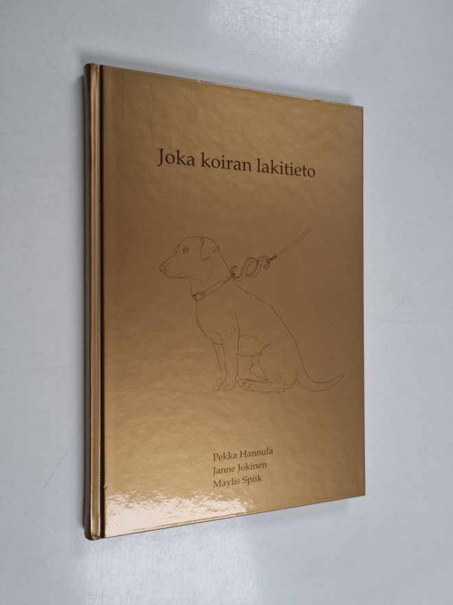 Pekka Hannula : Joka koiran lakitieto