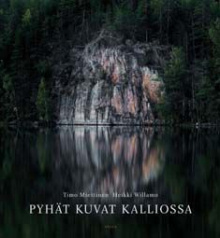 Timo Miettinen - Pyhät kuvat kalliossa