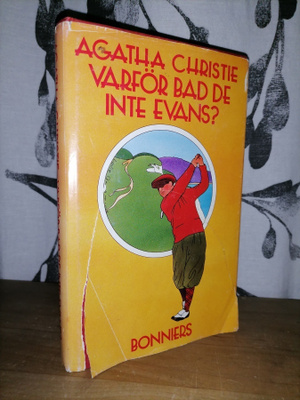 Agatha Christie - Varför bad de inte Evans? - Bonniers