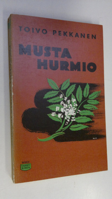 Toivo Pekkanen : Musta hurmio