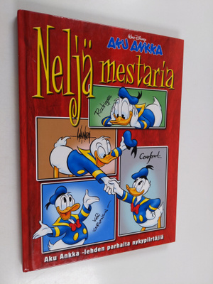 Jukka (toim.) Heiskanen : Neljä mestaria : Aku Ankka -leh...