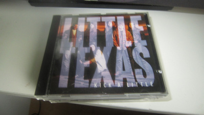 Little Texas – Kick A Little