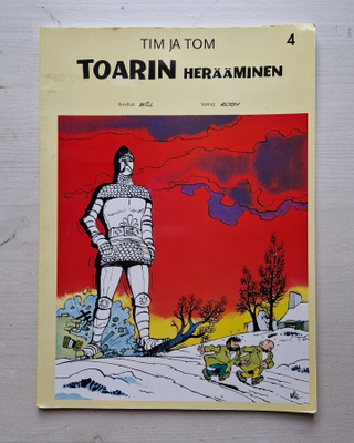 Tim ja Tom # 4 – Toarin herääminen