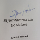 Bjarne Ismark : Stjärnfararna blir bosättare (signeerattu) - pikkukuva 3