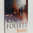 Ken Follett : Naakat - pikkukuva 1