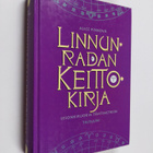 Alice Pinkova : Linnunradan keittokirja : sesonkiruokia t... - pikkukuva 1