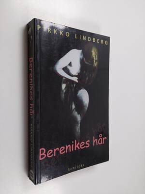 Pirkko Lindberg : Berenikes hår