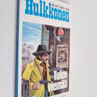 Antti Hulkkonen : Tulen viemää - pikkukuva 1