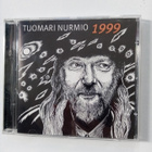 CD TUOMARI NURMIO - 1999 ( Sis.postikulut ) - pikkukuva 1