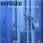 Refused – The Shape Of Punk To Come (A Chimerical Bombinatio - pikkukuva 3