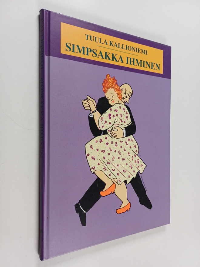 Tuula Kallioniemi : Simpsakka ihminen ja muita kertomuksia