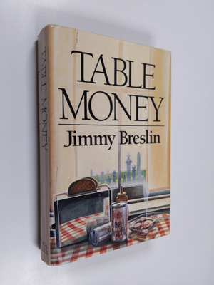 Jimmy Breslin : Table Money