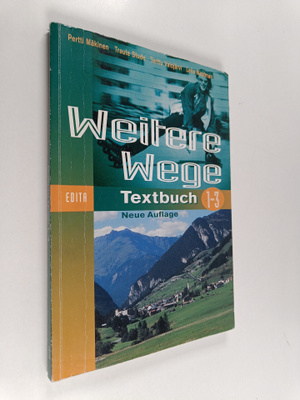 Traute Stude ym. : Weitere Wege 1-3