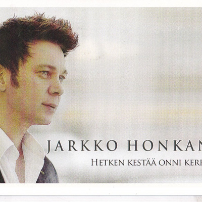 Jarkko Honkanen .Hetken kestää onni kerrallaan. e252