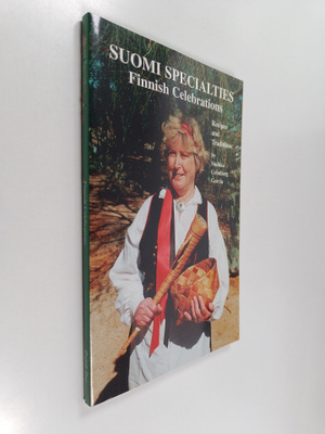 Sinikka Grönberg Garcia : Suomi Specialties - Finnish Cel...
