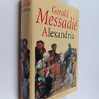 Gerald Messadie : Alexandria : roman - pikkukuva 1