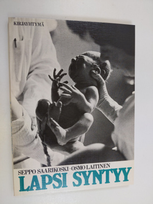 Seppo Saarikoski : Lapsi syntyy