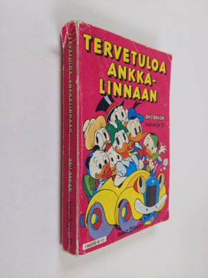 Walt Disney : Tervetuloa Ankkalinnaan