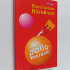 Anna-Leena Härkönen : Terveisiä pallomerestä ja muita kir... - pikkukuva 1