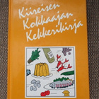Eija Piikkilä KIIREISEN KOKKAAJAN KEKKERIKIRJA - pikkukuva 1