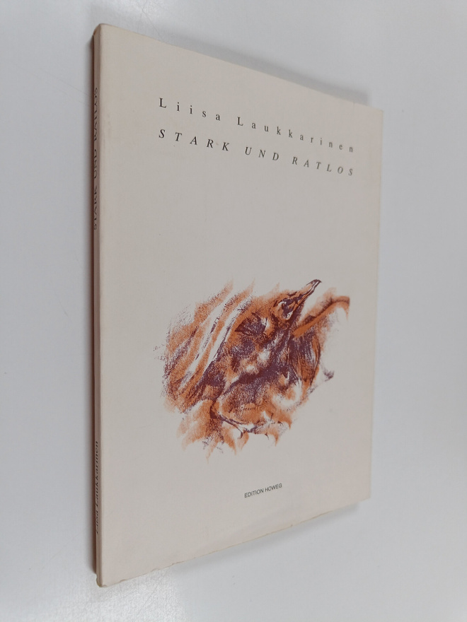 Liisa Laukkarinen : Stark und ratlos