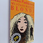 Jukka Parkkinen : Mustasilmäinen blondi - pikkukuva 1