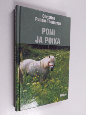 Christine Pullein-Thompson : Poni ja poika