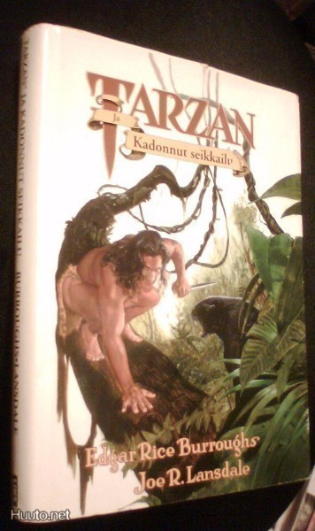 Burroughs, Lansdale: TARZAN ja kadonnut seikkailu (Sis.pk:t)