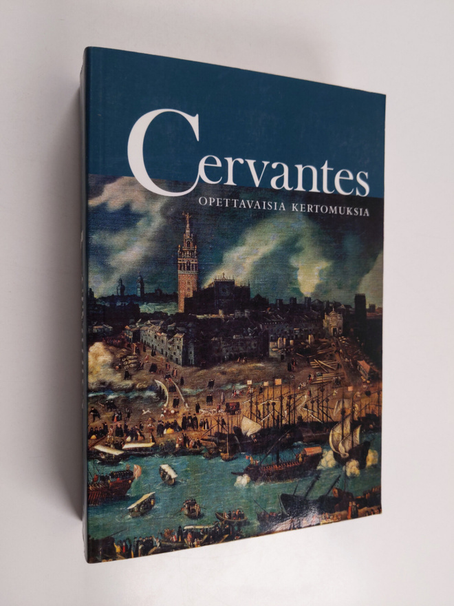 Miguel de Cervantes Saavedra : Opettavaisia kertomuksia