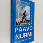 Stig Häggblom : Paavo Nurmi, Viljo Heino och Urho Kekkone... - pikkukuva 1