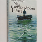 Elsi Rydsjö : När morgonvinden blåser - roman - pikkukuva 1