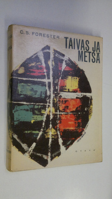 C. S. Forester : Taivas ja metsä