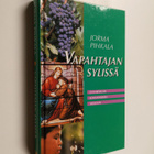 Jorma Pihkala : Vapahtajan sylissä : evankeliumi Johannek... - pikkukuva 1