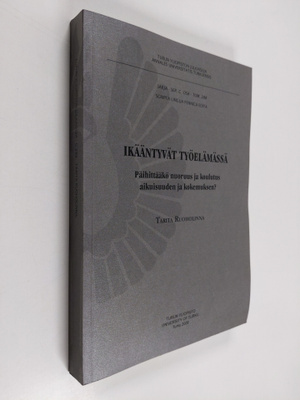 Tarita Ruoholinna : Ikääntyvät työelämässä : päihittääkö ...